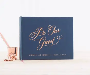 personalize Rose Gold Foil Be Our Guest wedding landscape guestbooks sign in guest book wedding photo book wedding planner books