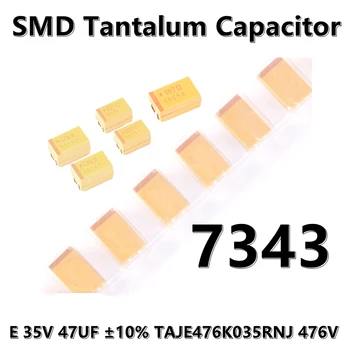 (2vnt.) Originalus 7343 (E tipas) 35V 47UF ±10% TAJE476K035RNJ 476V 2917 SMD tantalo kondensatorius