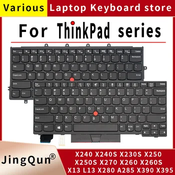 US Laptop klaviatūra Lenovo ThinkPad X240 X240S X230S X250S X270 X260S X13 L13 X280 A285 X390 X395 Notebook Anglų klaviatūra