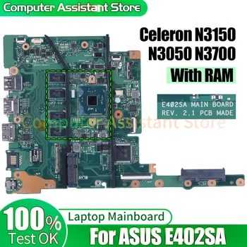 ASUS E402SA nešiojamam kompiuteriui Pagrindinė plokštė REV.2.1 SR29H N3050 Celeron N3150 SR29E N3700 RAM 4G 100%testas Nešiojamojo kompiuterio pagrindinė plokštė